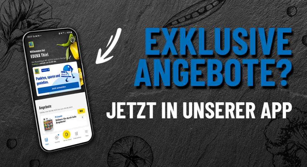 Exklusive Angebote in der EDEKA App