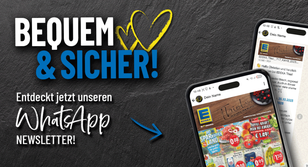 Der EDEKA Thiel WhatsApp Newsletter